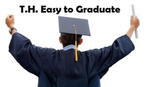 T.H.Easy to Graduate